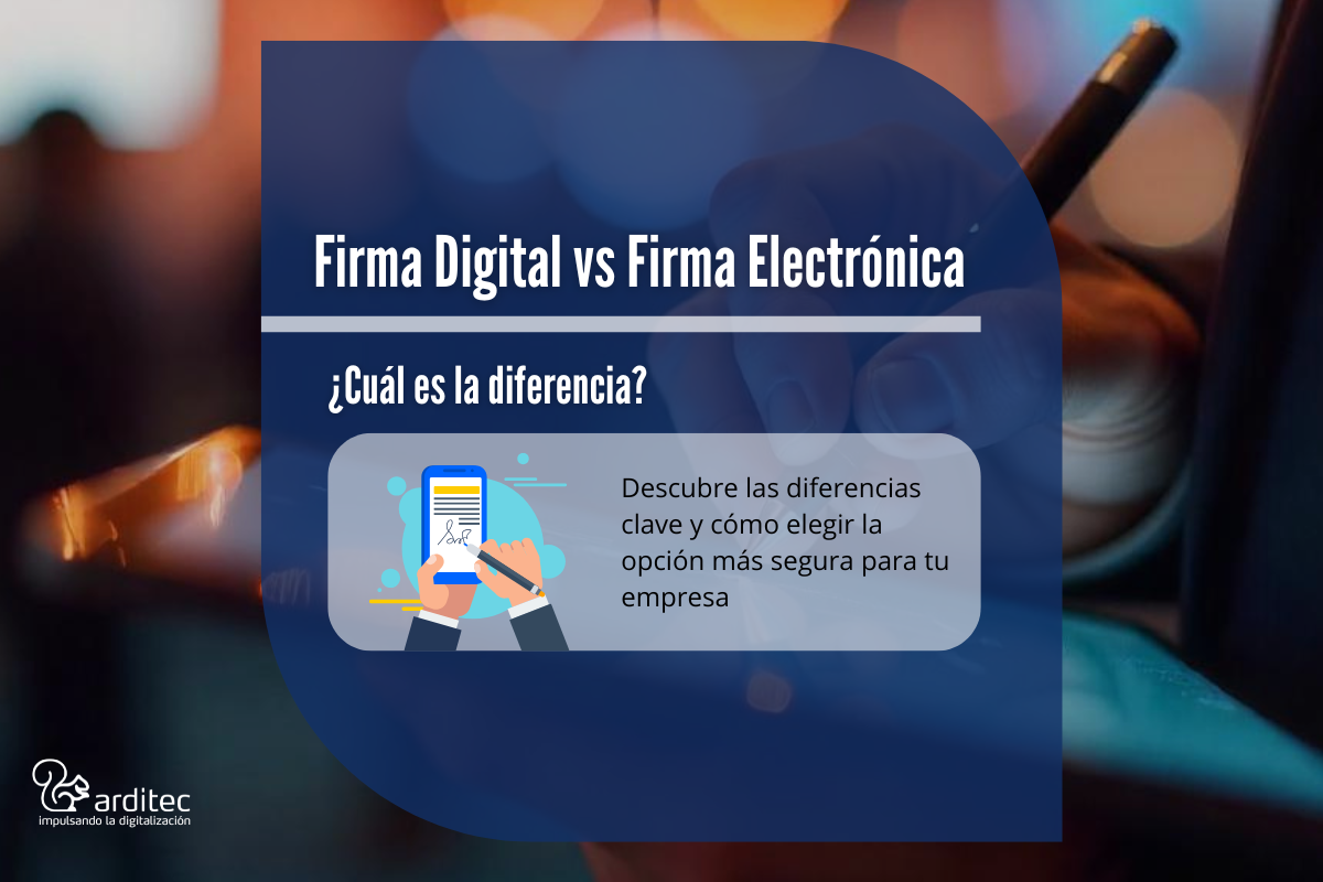 Firma digital y firma electrónica